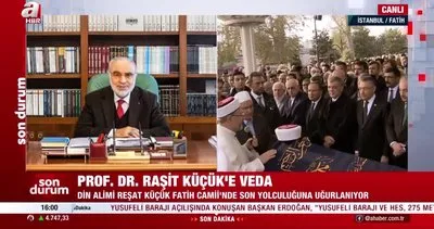 Din Alimi Prof Dr. Raşit Küçük son yolculuğuna uğurlandı | Video