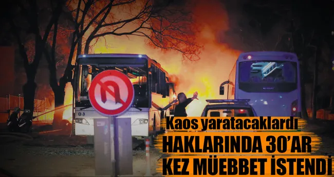 68 teröriste 30’ar kez müebbet istendi