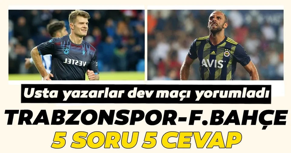 Trabzonspor Fenerbahce Macina Dogru 5 Soru 5 Cevap Spor Haberleri