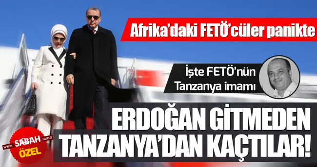 Afrika’daki FETÖ yapılanmasında büyük panik