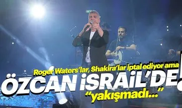 Özcan Deniz İsrail’de konser vermesiyle ilgili konuşacak mı?