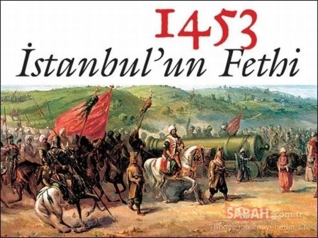 İstanbul’un Fethi mesajları ve sözleri: En güzel, anlamlı, kısa, uzun ve resimli İstanbul’un Fethi kutlama mesajları