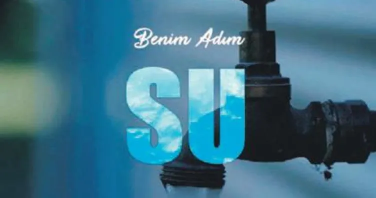 Su tasarrufunu kısa filmle anlattılar