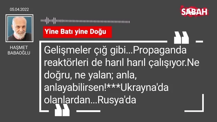 Haşmet Babaoğlu | Yine Batı yine Doğu