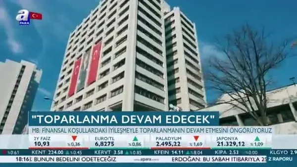 Merkez Bankası: Ekonomideki toparlanma devam edecek
