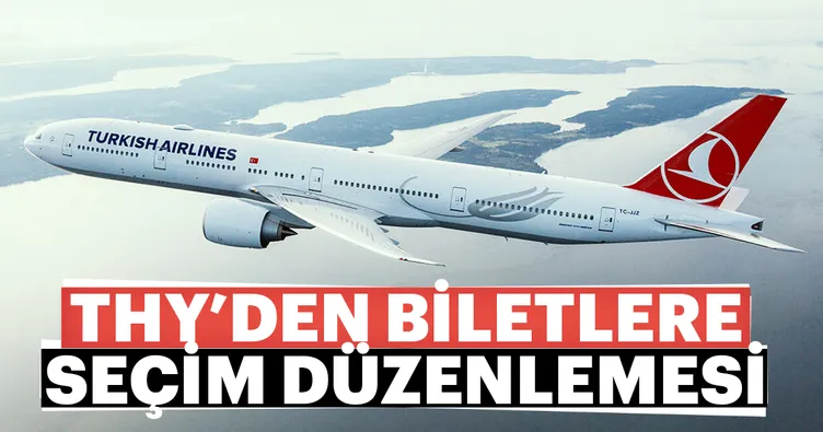 THY’den biletlere seçim düzenlemesi