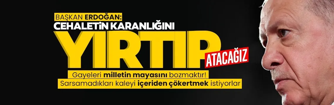 Başkan Erdoğan’dan İslam’a yönelik saldırılara sert tepki! Cehaletin karanlığını yırtıp atacağız
