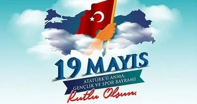 19 Mayıs mesajları ve sözleri 2022! En yeni, anlamlı, özel, uzun ve kısa, resimli 19 Mayıs mesajları ve Atatürk’ün 19 Mayıs ile ilgili sözleri
