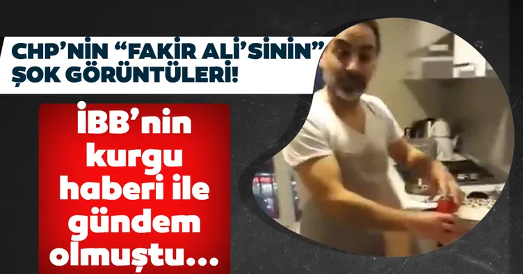 CHP’nin fakir Ali’sinin şok görüntüleri
