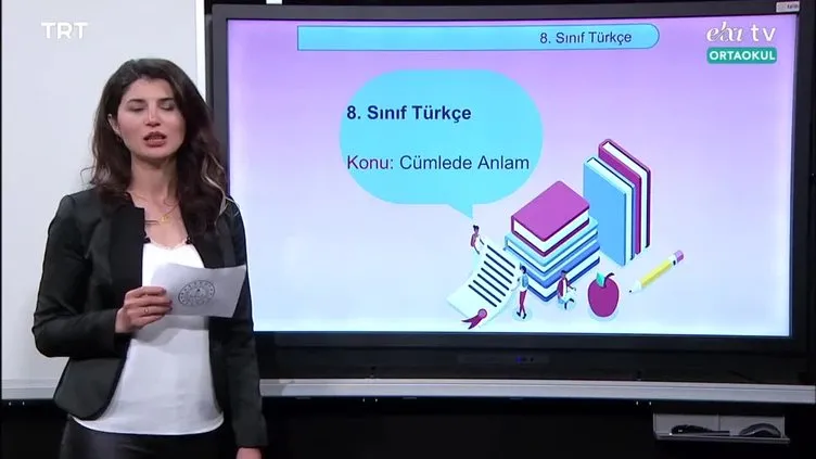 EBA TV - 8. Sınıf  Türkçe Konu, Cümlede Anlam