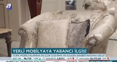 Yerli mobilyaya yabancı ilgisi