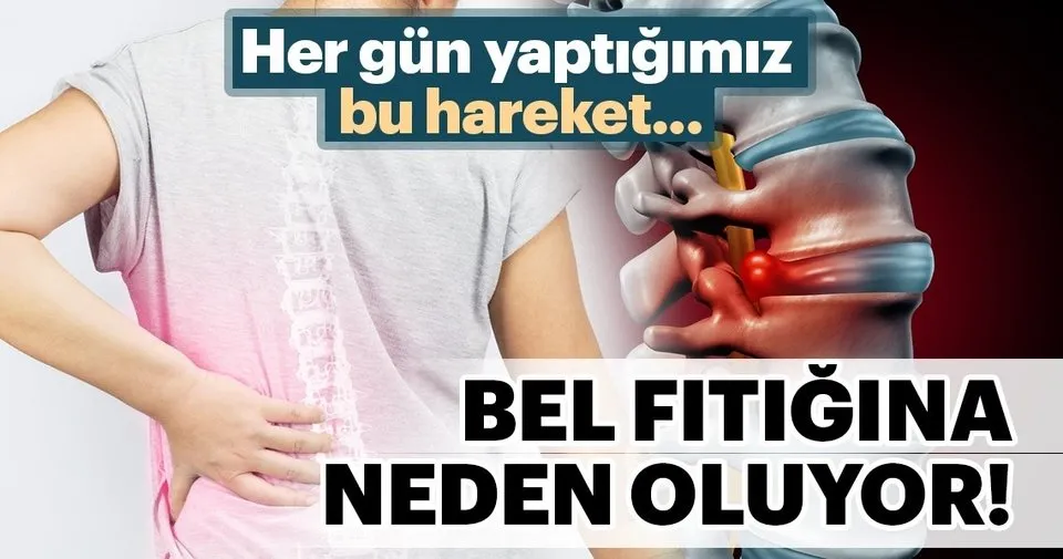 Bu Durum Bel Fitigina Neden Oluyor Sayfa 2 Saglik Haberleri