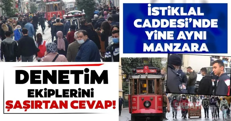 Taksim’de maskesiz dolaşan gençten şaşırtan savunma