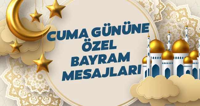 cuma gunune ozel en guzel bayram