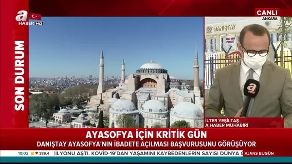 Son dakika: Ankara'da tarihi anlar! Danıştay, Ayasofya'nın ibadete açılması başvurunu ne zaman karara bağlayacak? | Video