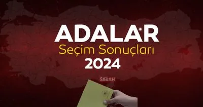 ADALAR SEÇİM SONUÇLARI 2024 | İstanbul Adalar Yerel Seçim Sonuçları Oy Oranları