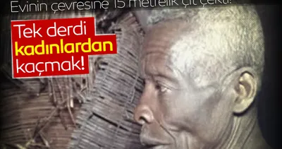 Dünya bu adamı konuşuyor: Tam 55 yıldır karantinada! Kadınlardan korunmak için…