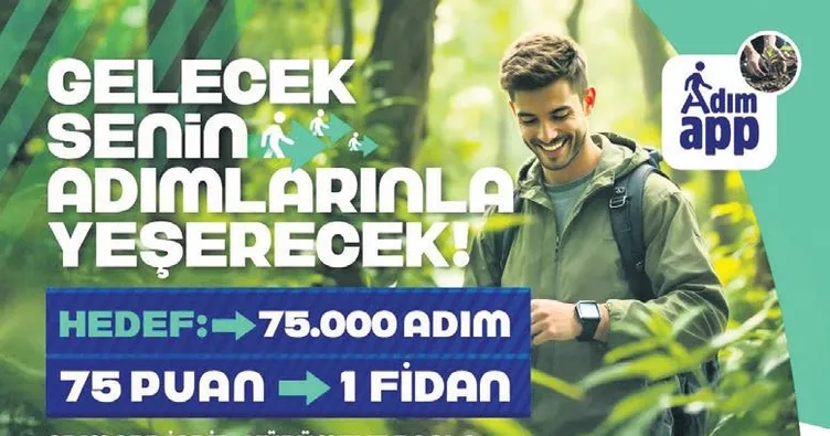 Her attığın adım yeşile dönüşsün