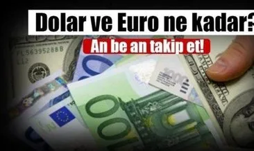 Dolar bugün ne kadar kaç TL? - Canlı dolar ve euro alış satış fiyatı...