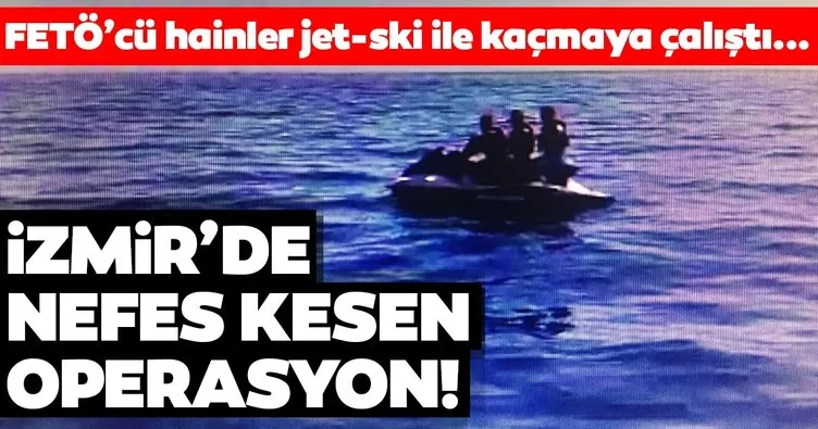 Son dakika haber: İzmir’de nefes kesen operasyon! FETÖ’cüler jet ski ile kaçmaya çalıştı, adaya ulaşamadan yakalandı