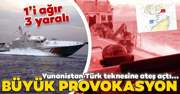Son dakika: Yunanistan Türk teknesine ateş açtı! 1 ’i ağır 3 yaralı var...