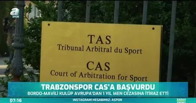 Trabzonspor CAS’a başvurdu