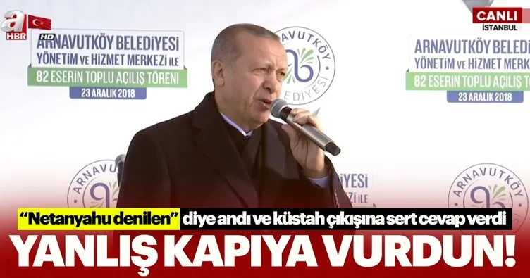 Başkan Erdoğan’dan önemli açıklamalar: Netanyahu sen yanlış kapıya vurdun! Zalimsin