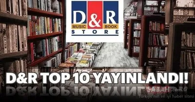 D&R’ın Top 10 listesi!