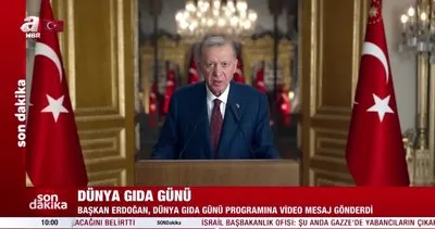 Dünya Gıda Günü’nde Başkan Erdoğan’dan önemli açıklamalar: Suyu korumak vatanı korumaktır | Video