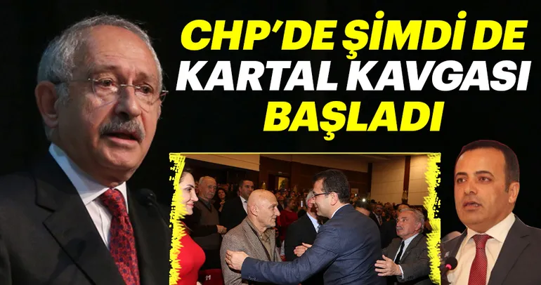 CHP’de şimdi de Kartal kavgası başladı