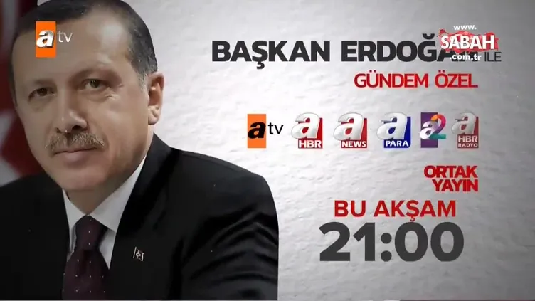 Başkan Erdoğan ile Gündem Özel