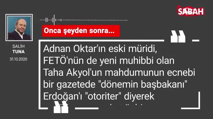 Salih Tuna 'Onca şeyden sonra...'