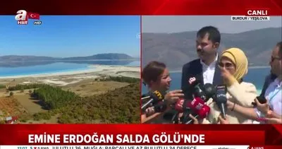 Salda Koruma projesi! Emine Erdoğan Salda Gölü’nde