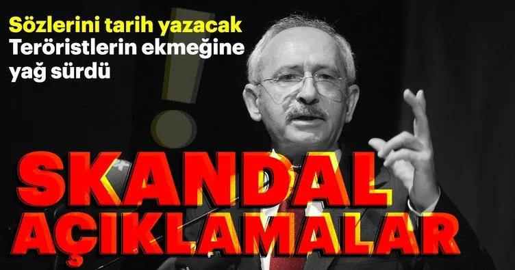 Kemal Kılıçdaroğlu’ndan teröriste ve terör örgütlerine sözlü destek
