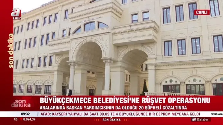 Büyükçekmece Belediyesi’ne rüşvet operasyonu! 20 gözaltı | Video
