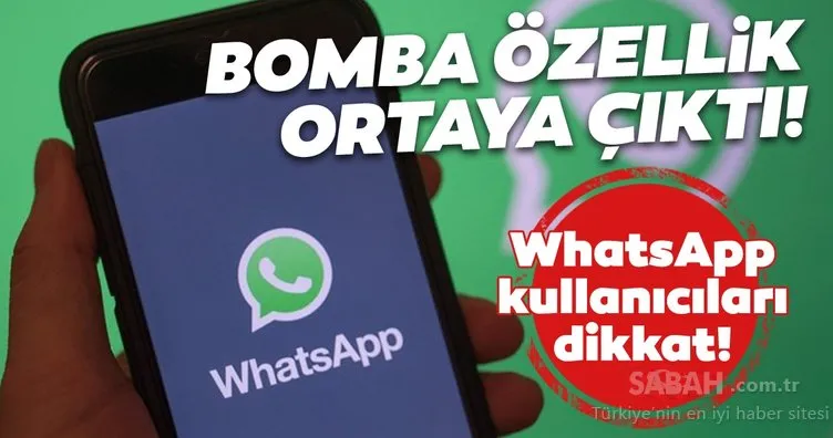 WhatsApp Web’e beklenen özellik geldi! WhatsApp’ı kontrol etmeyi unutmayın