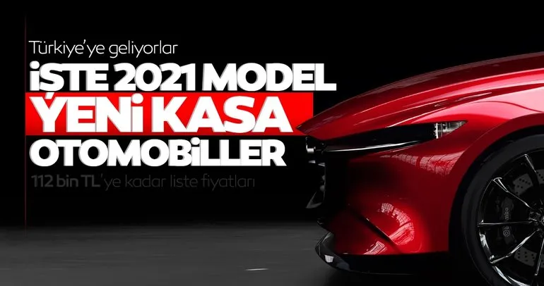 Son dakika haberi: İşte Türkiye’ye gelecek 2021 model yeni kasa otomobiller ve fiyatları