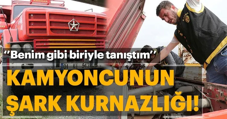Adana’da kamyoncunun şase oyununu polis bozdu