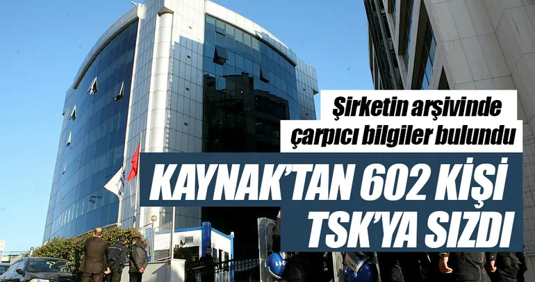 Kaynak’tan 602 kişi TSK’ya sızdı