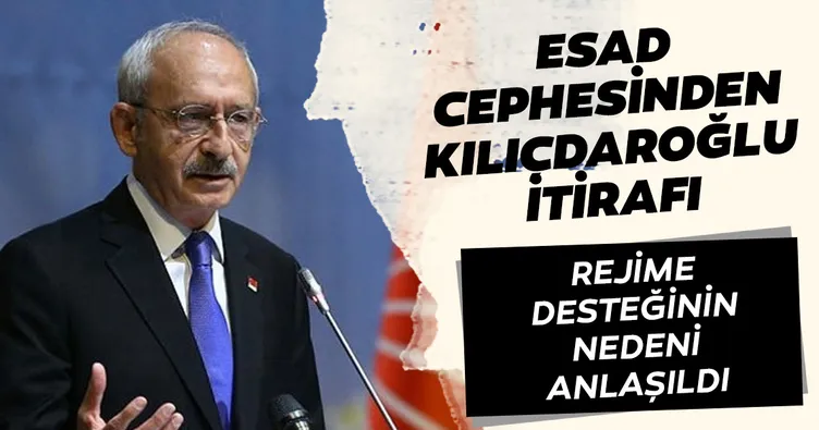 Esad cephesinden ’Kılıçdaroğlu’ itirafı