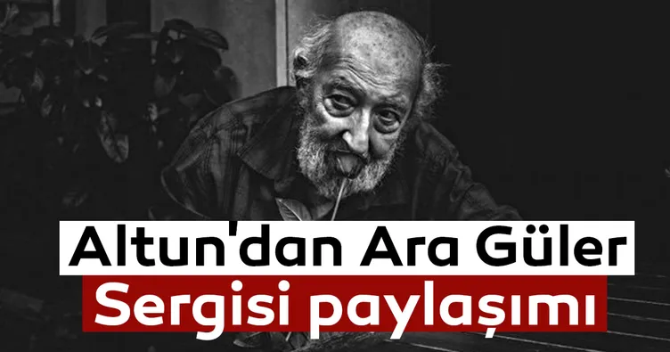 Fahrettin Altun’dan Ara Güler Sergisi paylaşımı