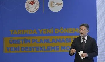 Bakan Yumaklı: Tarımsal destekleri sadeleştirdik