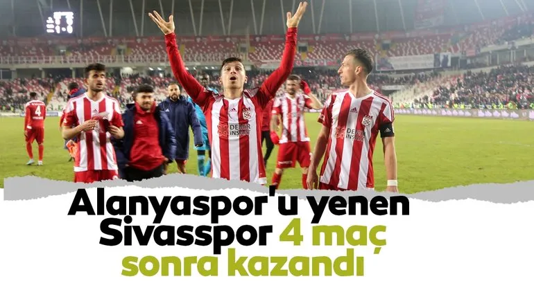 Sivasspor 4 maç sonra kazandı! Sivasspor 1-0 Alanyaspor MAÇ SONUCU
