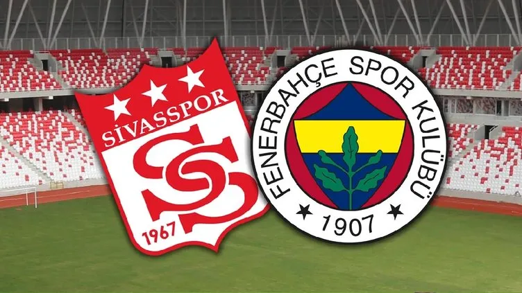 SİVASSPOR FENERBAHÇE maçı ne zaman, saat kaçta, hangi kanalda? Süper Lig Sivasspor Fenerbahçe maçı hakemi ve 11’ler belli oldu!
