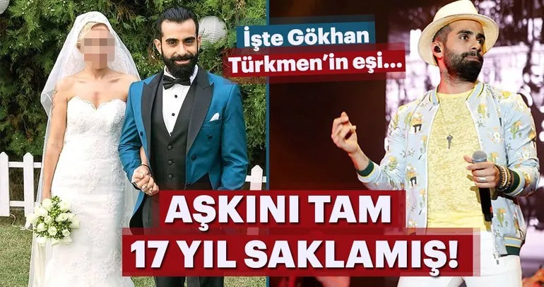 Ünlü şarkıcı Gökhan Türkmen aşkını 17 yıl saklamış