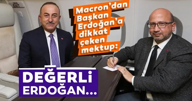 Son dakika: Dışişleri Bakanı Mevlüt Çavuşoğlu duyurdu: Macron, Cumhurbaşkanımıza el yazısı ile mektup gönderdi