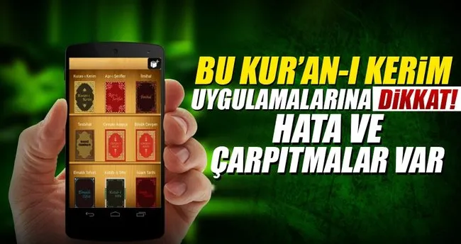 Bu Kur’an-ı Kerim uygulamalarına dikkat!