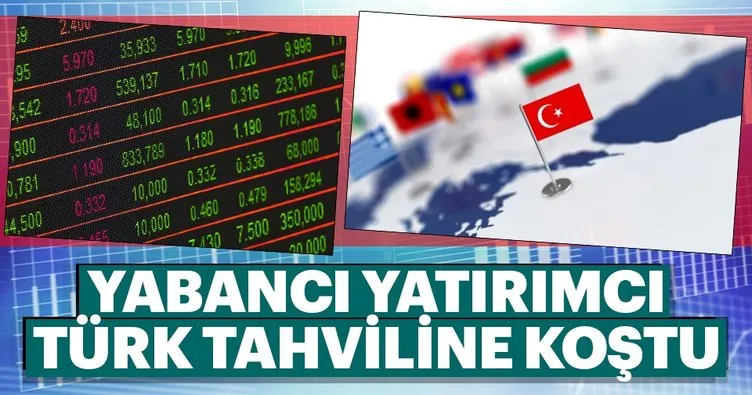 Yabancı yatırımcı Türk tahviline koştu