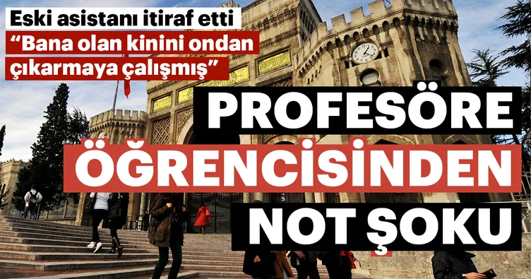 Profesöre öğrencisinden not şoku