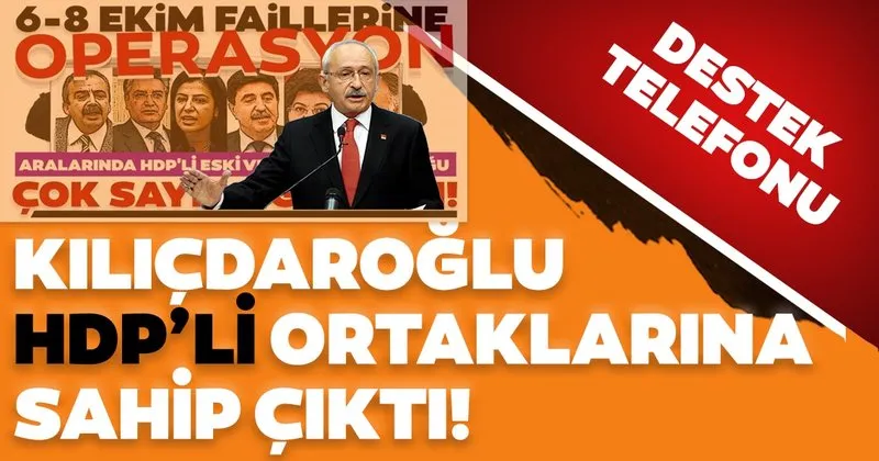 Kılıçdaroğlu'ndan HDP'ye hep destek, tam destek! - - Son Dakika Haberler